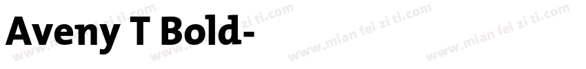 Aveny T Bold字体转换